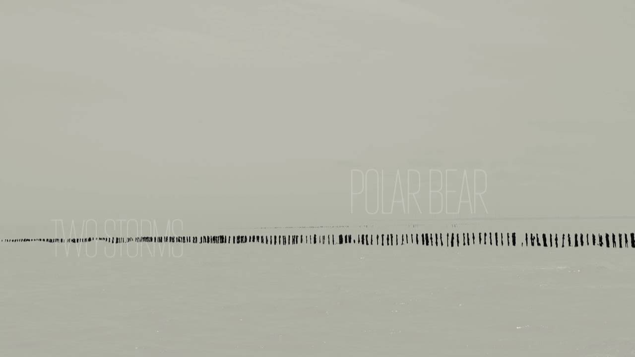 Watch Polar Bear — Two Storms on YouTube Watch Polar Bear — Two Storms on YouTube