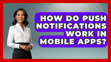 How Do Push Notifications Work In Mobile Apps? - Graphic Design Nerd