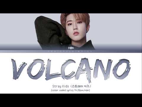VOSTFR Stray Kids HAN VOLCANO Lyrics Color Coded Fr