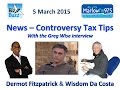 Biz Buzz 5 March 2015: News, controversy, &amp; tax tips