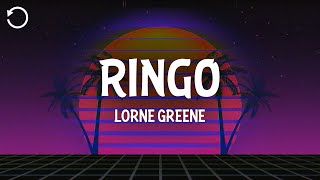 Lorne Greene - Ringo (Lyrics)