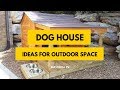 45+ Best DIY Dog House Design Ideas for Outdoor Space 45+ Best DIY Dog House Design Ideas for Outdoor Space