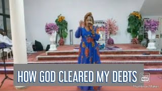 My Testimony: How God Cleared my Debt.