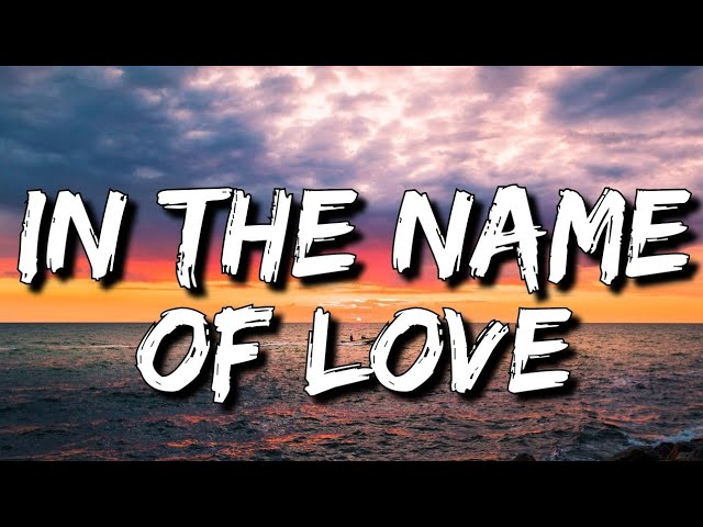 Martin Garrix & Bebe Rexha - In The Name Of Love (Lyrics) [4k] class=