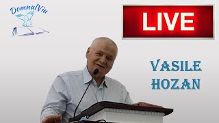 Fr. Vasile Hozan - LIVE -22.05-2024