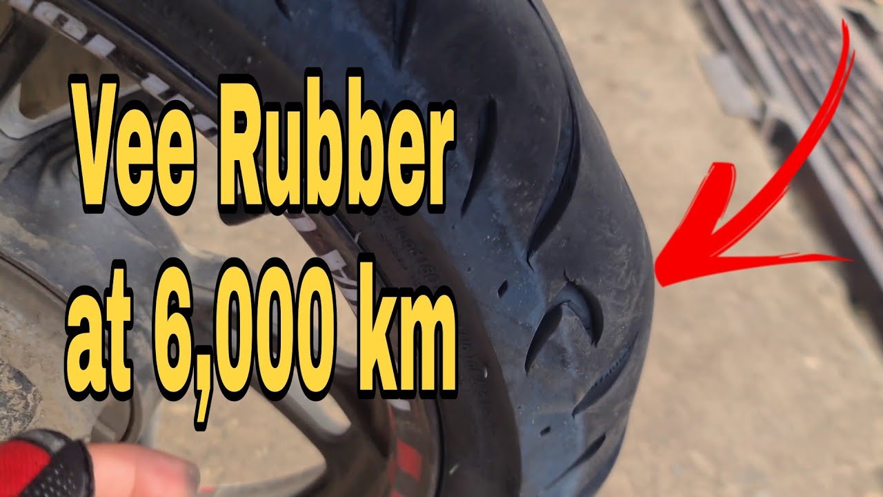 Vee Rubber at 6,000km