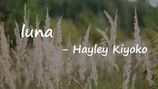 Hayley Kiyoko – luna Lyrics