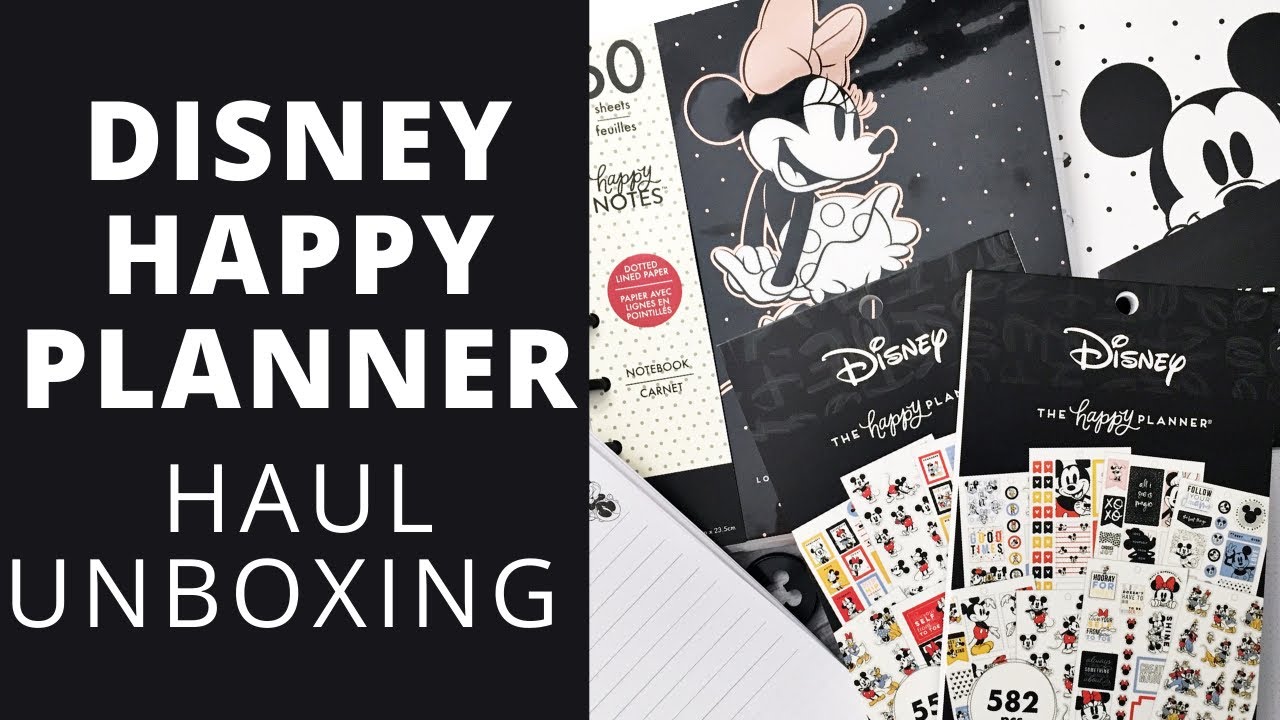 DISNEY HAPPY PLANNER HAUL & UNBOXING | Sticker Book, Happy Notes & Filler Paper Flip Through