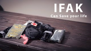 IFAK can save your life