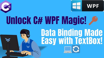 🎉 C# WPF: Data Binding with Textbox & Name Property! 🚀