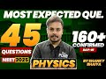 LIVE #1 45 Most Expected Physics Questions for NEET 2025 🔥 | Score 160+ in Physics | Shashank Sir