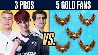 Can 3 Pros Beat 5 Gold Players?