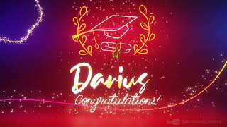Darius | Happy Graduation Song | Happy Graduation To You