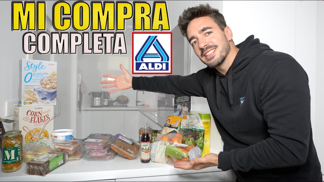 Mi COMPRA al COMPLETO en ALDI *MI DIETA*