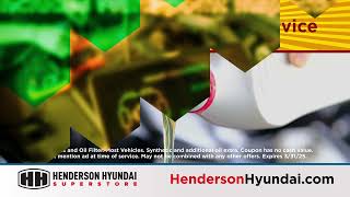 Henderson Hyundai - Oil Change PMAX