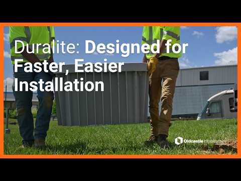 Duralite: Designed for Faster, Easier Installation