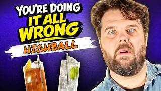 Youre Doing It All Wrong - How To Make A Proper Highball