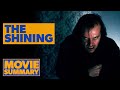 The Shining Movie Summary 