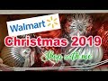 Walmart Christmas 2019 Shop with me!