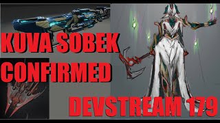 [WARFRAME NEWS] KUVA SOBEK/TENET GLAXION Devstream #179 Overview Early Jade Shadows Info