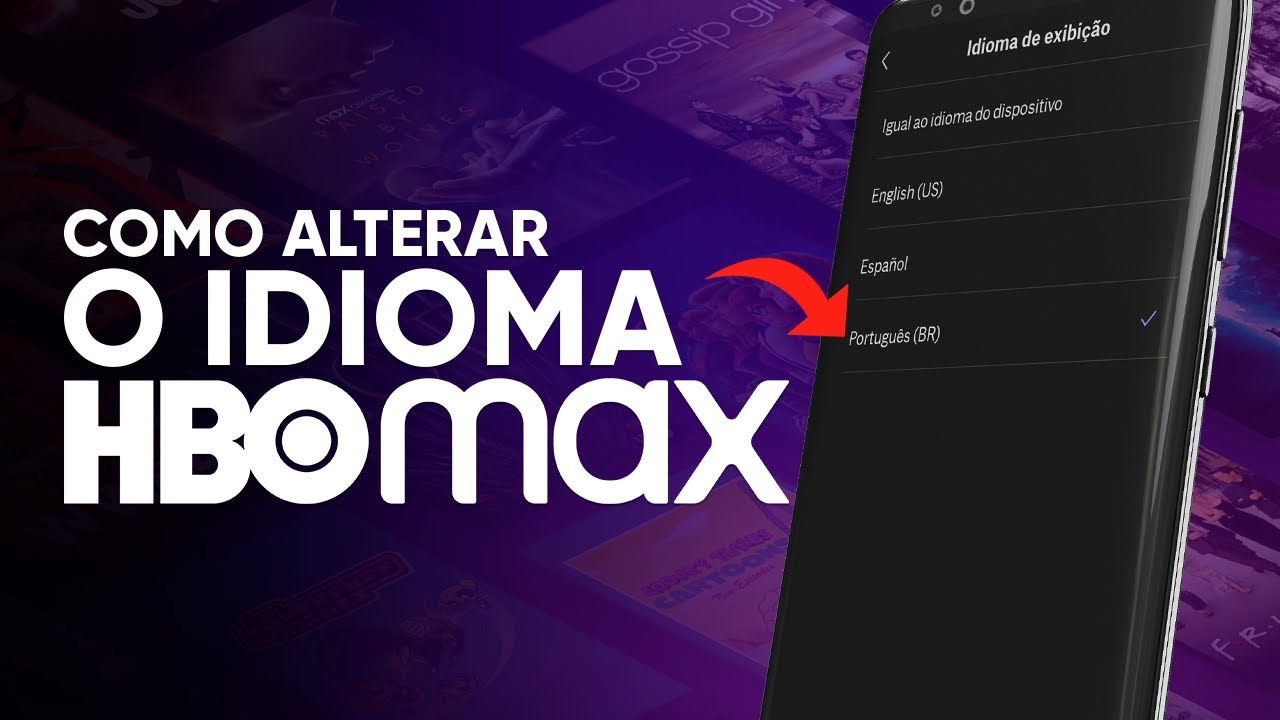 Como ALTERAR o IDIOMA do HBO Max pelo CELULAR! - YouTube