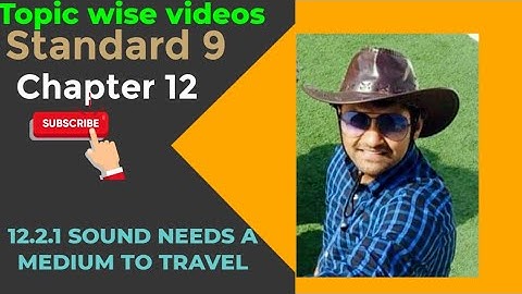 NCERT Science class 9 chapter 12 12.2.1 SOUND NEEDS MEDIUM TO TRAVEL #physicsuniversewithjaiminshah