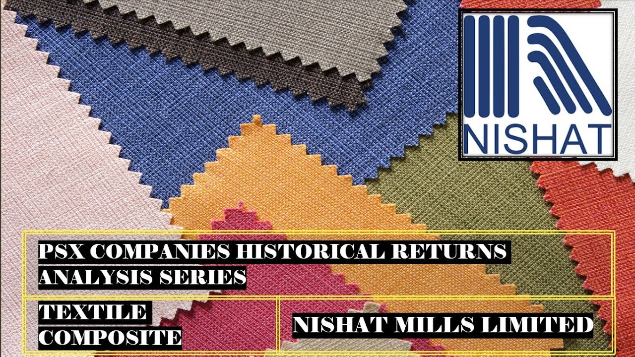 Nishat Mills Limited | NML | 