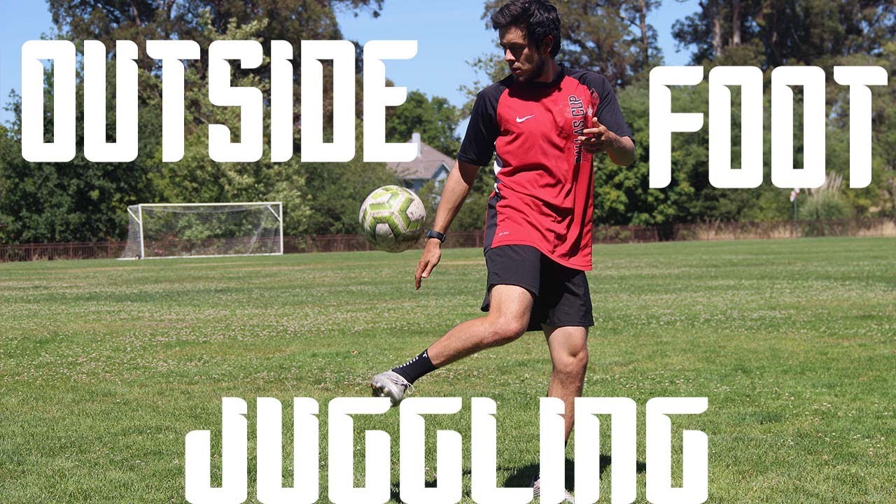 HOW TO JUGGLE OUTSIDE foot YouTube