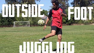HOW TO JUGGLE - OUTSIDE foot