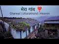 My village tour  gujarkhand  pauri garhwal  uttrakhand  village vlog  vlog 21 shubhambisht