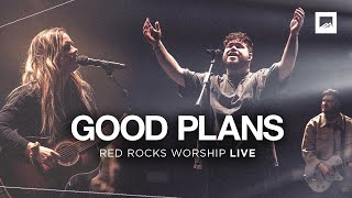 Good Plans \/ Doxology - Red Rocks Worship (Live at Red Rocks Church)