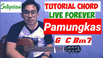 Pamungkas - Live Forever (Tutorial Chord Guitar)