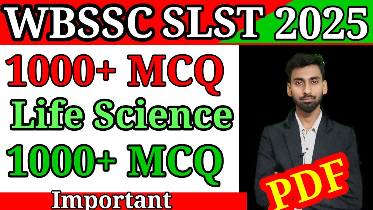 WBSSC SLST life science MCQ question| wbssc 2025 life science| wbssc slst 2025 Life science question