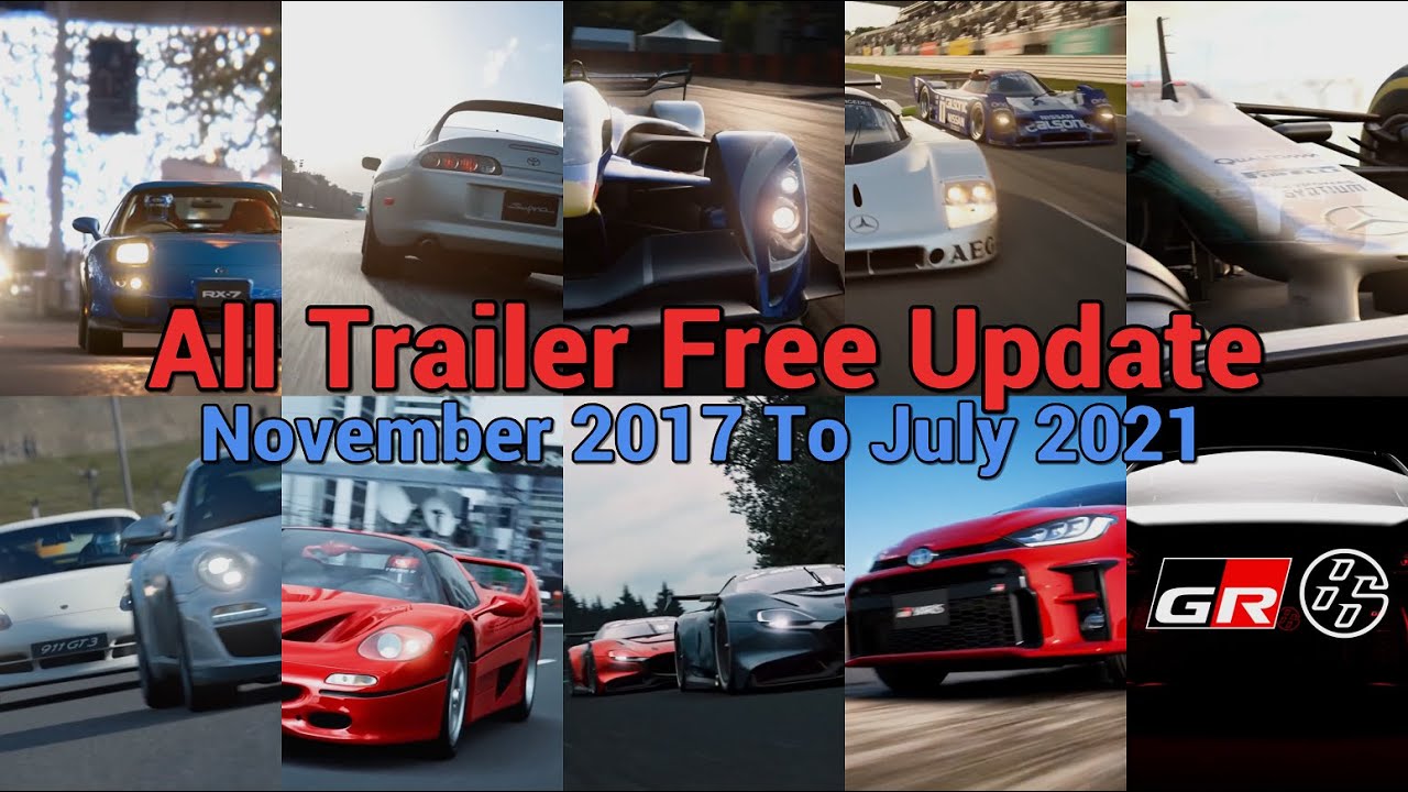 Gran Turismo Sport - All Trailer Free Update November 2017 & July 2021 [4K]