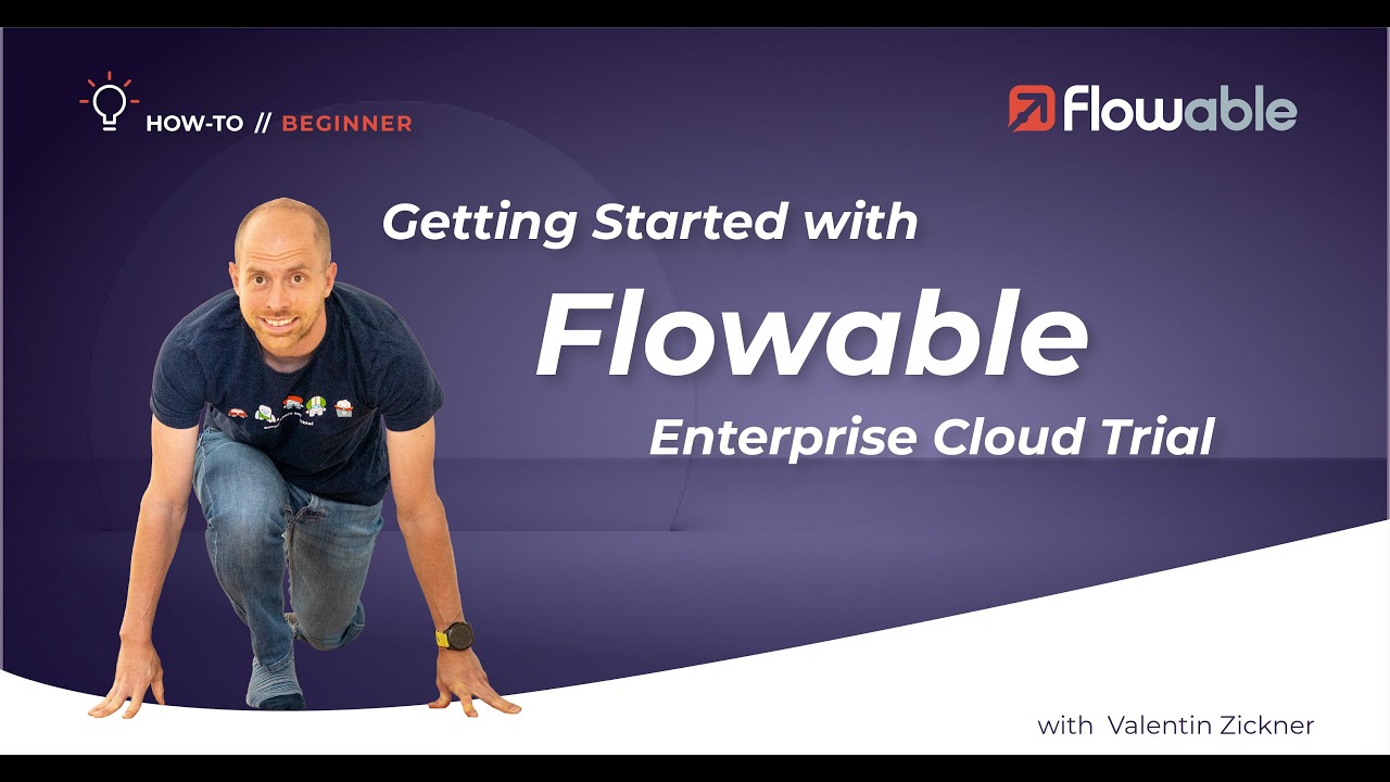 Flowable Platform Cloud Trial Guide | How-to | Flowable | 2026 - YouTube