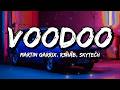 Martin Garrix, R3HAB, Skytech - Voodoo (Lyrics)