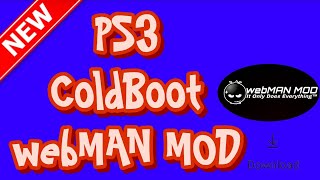 webMAN MOD Coldboot For PS3 CFW & HEN Download#ps3