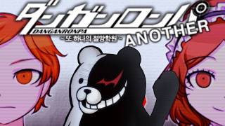 Its A Repeat, But I Like That (Danganronpa Another Chapter 1 Part 2)