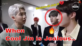NAMJIN - Jealous JIN😬 | When Seokjin is Jealous 😡🐹