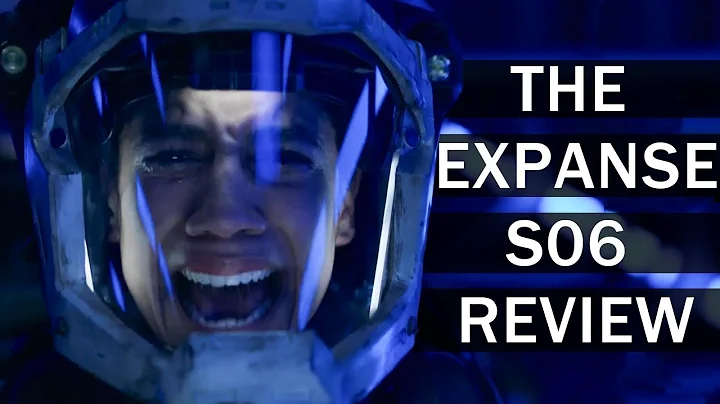 The Expanse Season 6 Review | Did they go out on top?