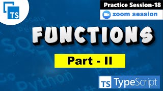 Practice Session-18 | Functions | Function Parameters | Typescript | Web Development