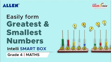 ALLEN Intelli SMART Box|Forming greatest & Smallest Numbers for kids| Maths Activity Kit for Grade 4
