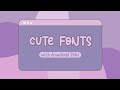 75+ Aesthetic Cute Fonts With Download Links