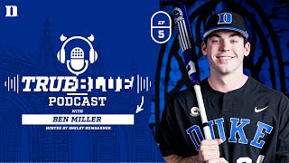 True Blue Podcast: Episode 5 - Ben Miller