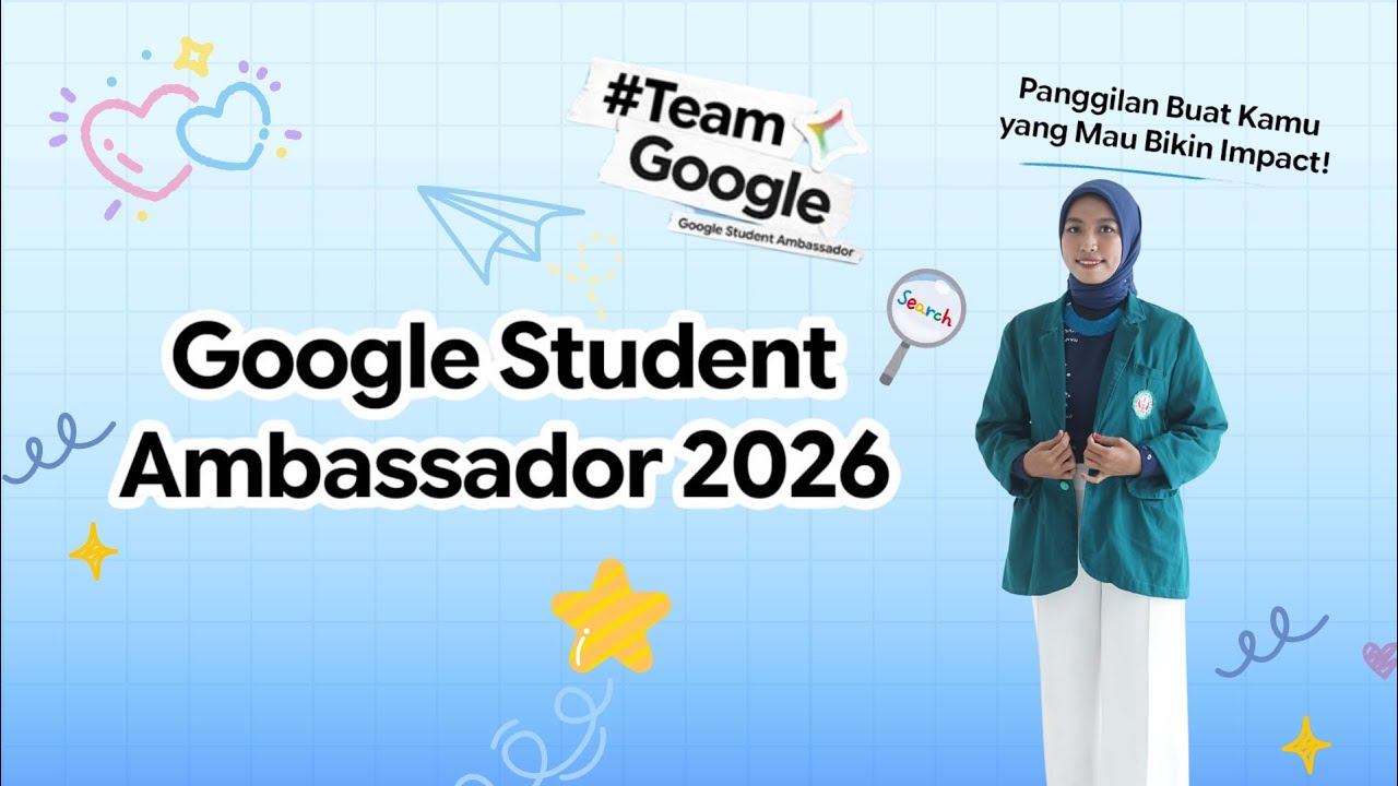 2000 Mahasiswa Resmi Jadi Google Student Ambassador 2026