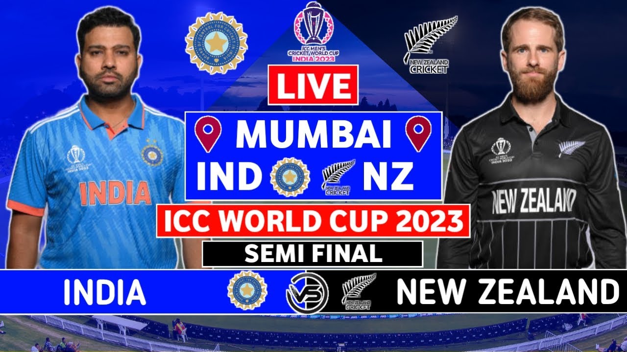ICC World Cup Live: India v New Zealand 1st Semi-Final Live | IND v NZ ...