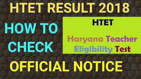 HTET RESULT 2018!! HOW TO CHECK HTET RESULT 2018