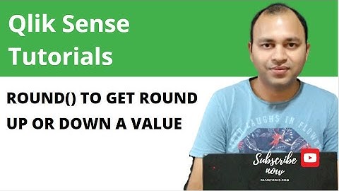 Qlik Sense Round Function for rounded up or down the values | Abhishek Agarrwal