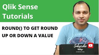 Famous Qlik Sense Round Function for rounded up or down the values | Abhishek Agarrwal Net Worth