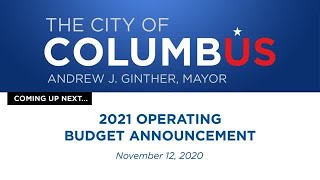 Columbus Mayor Ginther presents proposed 2021 operating budget